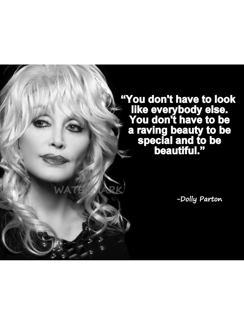 DOLLY PARTON QUOTE YOU DONT HAVE TO LOOK LIKE EVERYBODY PUBLICITY PHOTO 8X10